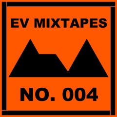 EV Mixtapes #004 R.Kunz