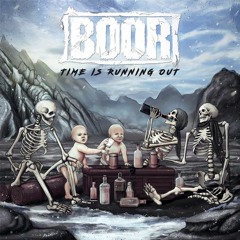 BOOR — Time Is Running Out