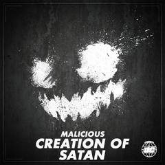 Malicious - Creation Of Satan