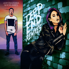Lexy Panterra & Rob James - Deep End (Diamond In A Lotus Remix)