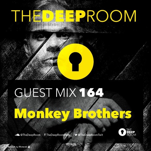 TheDeeproomGuestMix 164 - Monkey Brothers