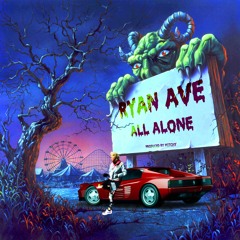 Ryan Ave - All Alone [Official Audio]