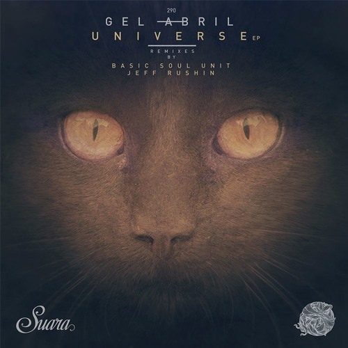 [SUARA290] Gel Abril - Monsoon (Original Mix) Snippet
