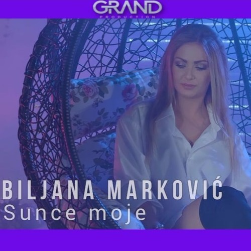 Biljana Marković - Sunce Moje