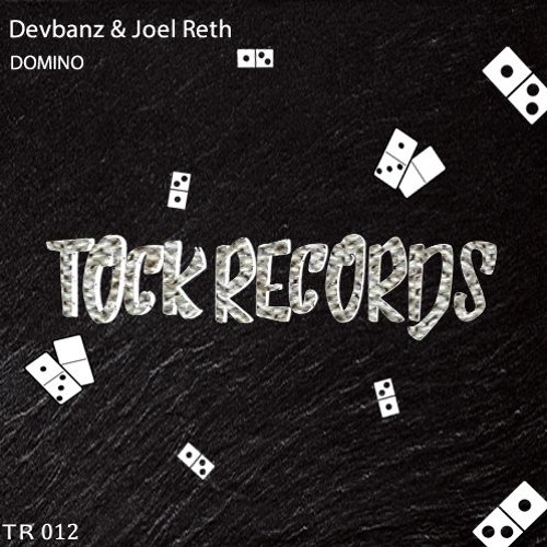 Devbanz & Joel Reth - DOMINO