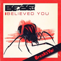 Bebe Breaks - Believed You (Top 10 on Beatport)