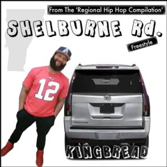 KINGBREAD 'Shelburne rd. Freestyle' (Prod By: Swek Jamison)