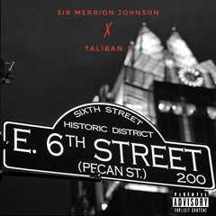 6th Street ft. Taliban T
