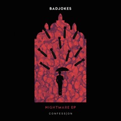 Badjokes - Nightmare
