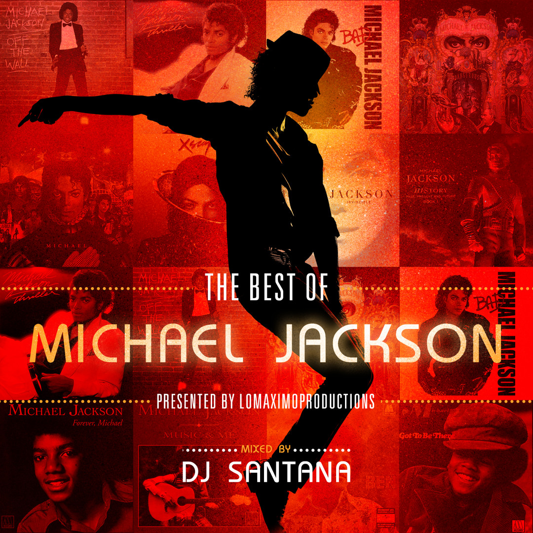 Stream DJ Santana - The Best of Michael Jackson (2017) by DJ