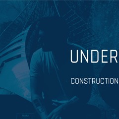 under construction