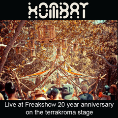 |{♁₥ßåT™ - Live @ Freakshow 20 year on the Terrakroma stage