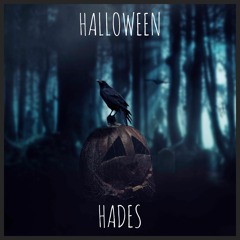 HADES - Halloween