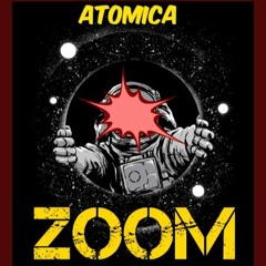 ZOOM - ATOMICA