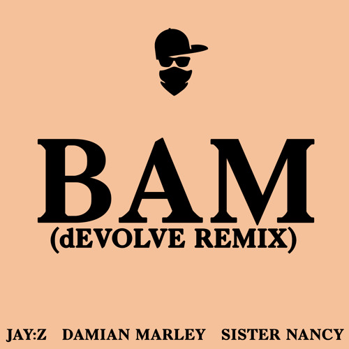 グランドホールセール Bam - Jay-Z (Feat. it Trap by Remix] [dEVOLVE Marley) Damian 洋楽