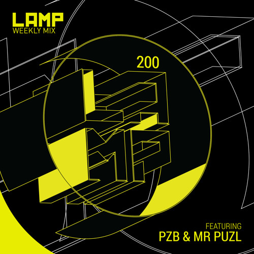 LAMP Weekly Mix #200 Feat. PZB & MR PUZL