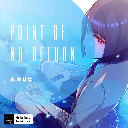 Outro～Point of No Return