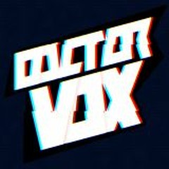 DOCTOR VOX - Endgame
