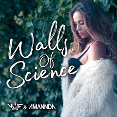 VMC & Amannda - Walls Of Science (Original Mix) OUT NOW!!
