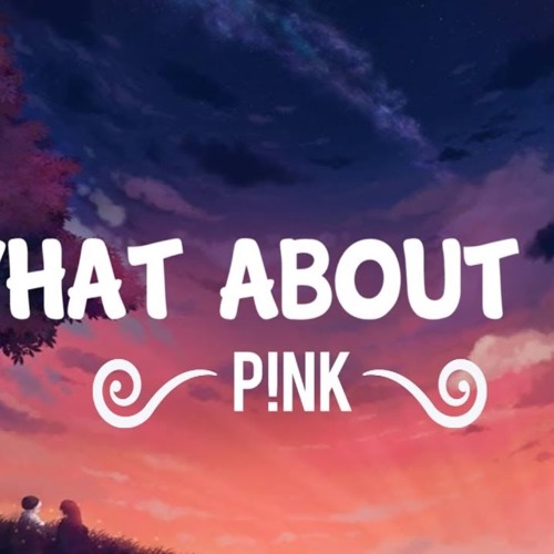 Pink What About Us
