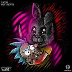 !3UNNY - Rick & !3UNNY (Free Download)