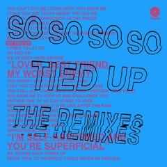 SO SO SO SO Tied Up (The Remixes) EP