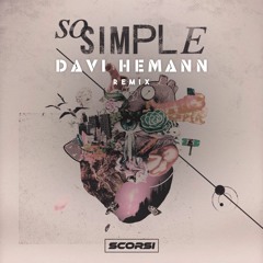 Scorsi - So Simple (Davi Hemann Remix)