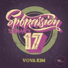 Vova Kim - Spbpassion series 17