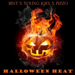 BINT X Young Joey X PIZZO - Halloween Heat (Prod: MegaBeats)
