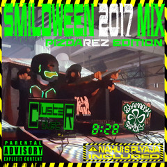 SMILOWEEN 2017 MIX PIZDAREZ EDITION