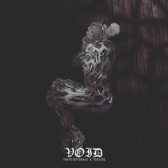 VOID w/ Théos