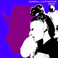 Verbal Hypnosis (feat. Syzygy Beatbox)