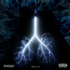 ENERGY - Duce ft E.R