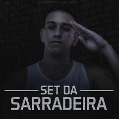 == SET DA SARRADEIRA 2017 == ( DJ JR DO MD )