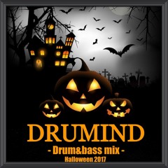 Drumind - Drum&Bass Mix - Halloween 2017
