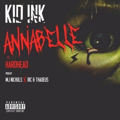 Annabelle feat Hardhead (Prod by MJ Nichols and Ric & Thadeus)