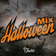 Mix Halloween 2017 @ DJ Javix