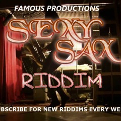 FREE DANCEHALL TYPE RIDDIM - SEXY SAX RIDDIM - Prod. by DWAYNE FAME
