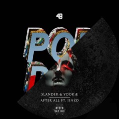 Pop After - 4B & Slander (Mashup)