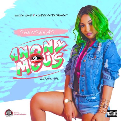 SHENSEEA ANONYMOUS MIXTAPE