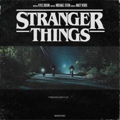 Stranger Things (Matt Veirs Remix)