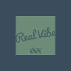 Real Vibe [Prod. Fallen Roses & Bdom]