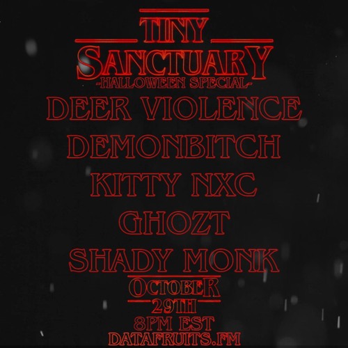 Shady Monk - Tiny Sanctuary Halloween Special