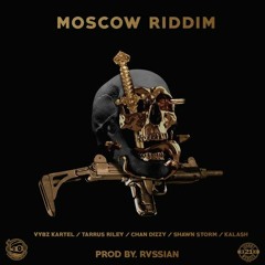 GazaPriince - Moscow Riddim Mix (Vybz Kartel,Tarrus Riley,Shawn Storm & More) 2017 @GazaPriiinceEnt