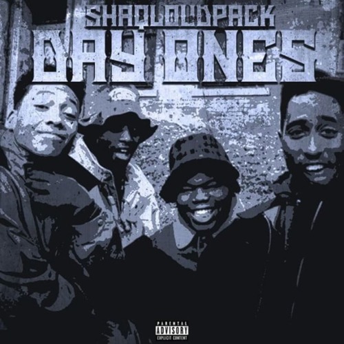 Shaqloudpack Day Ones