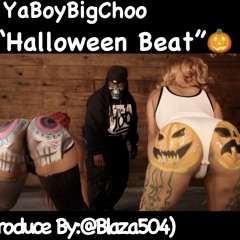 Ya Boy Big Choo "Halloween Beat"