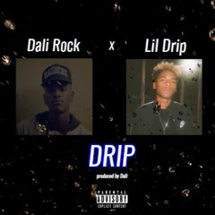 Drip Ft. Lil Drip