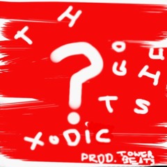 Exotic Thoughts (prod. Tower Beatz)