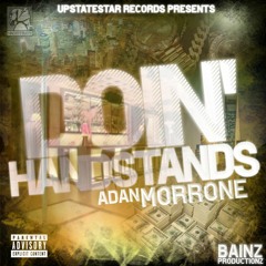 DOIN' HANDSTANDS - Produced by: Bainz Productionz