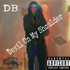 DB - Devil On My Shoulder